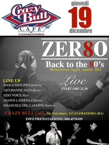 Zer80 live - Back to the 80's