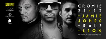Jamie Jones al Cromie insieme a Ralf e Leon