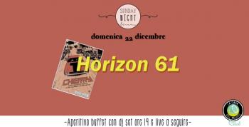 Sunday Night Live - Horizon 61
