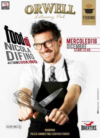 Nicola Difino FooDj - Action Cooking