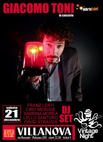 Vintage Night 3.0 con Giacomo Toni in concerto (Martelabel) plus Vintage Crew dj set plus Vj