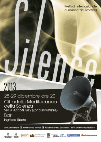SILENCE - Festival Internazionale di Musica Acusmatica