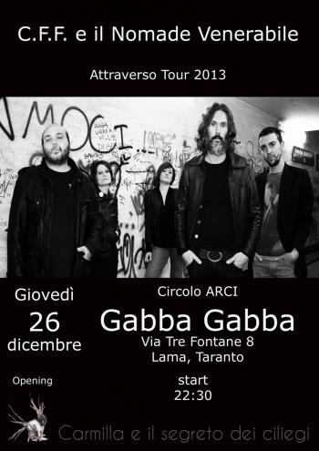 C.F.F. e il Nomade Venerabile - Attraverso Tour 2013