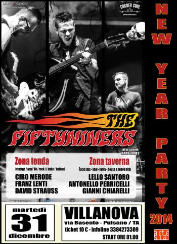 Party di Capodanno 2014 con The FiftyNiners in concerto + duble zone dj set