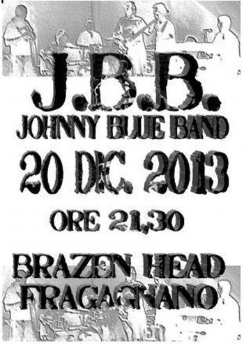 Johnny Blu Band    "Brazen Head in Blues 5° edizione"