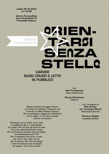 Orientarsi senza stelle. Carver nudo, crudo e letto in pubblico
