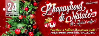 24 Dicembre al Matrix Natal & Cos  da Mezzanotte All'alba
