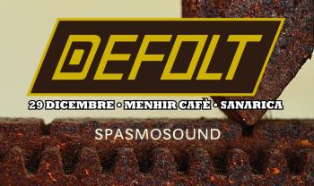 >> DEFOLT live + MISCMUSIKSET <<