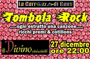Tombola rock con la Carrozza di Hans