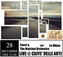 Faust & The Malchut Orchestra and Le Hibou LIVE