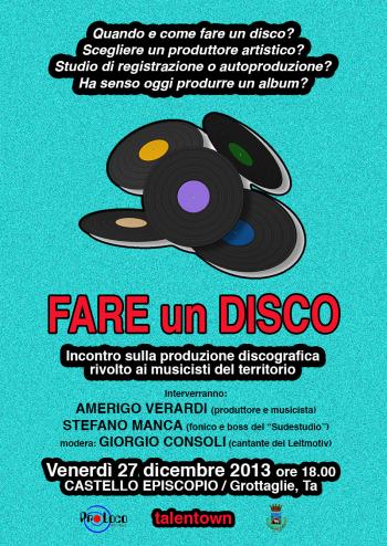 "Fare un disco". Incontro sulla produzione discografica.