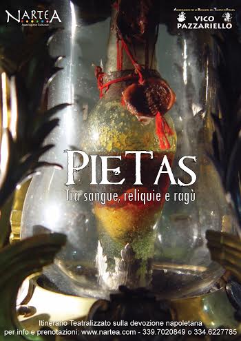 Nartea Presenta  “Pietas – tra Sangue, Reliquie e Ragù”