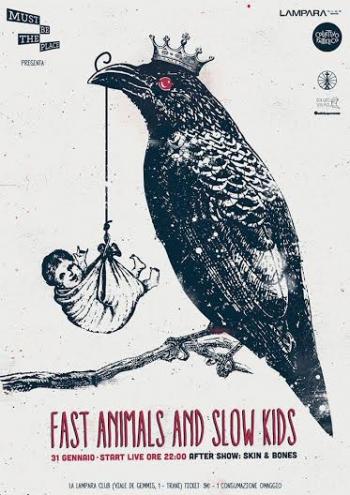 Fast Animals and Slow Kids  in concerto