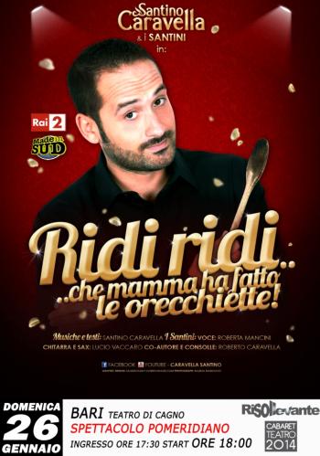 Ridi ridi che mamma ha fatto le orecchiette - di e con Santino Caravella