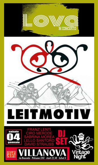 Vintage Night 3.0 con Lova + Leitmotiv in concerto + Vintage Crew dj set + Vj