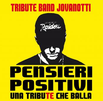 Jovanotti  Tribute live Con i  Pensieri Positivi