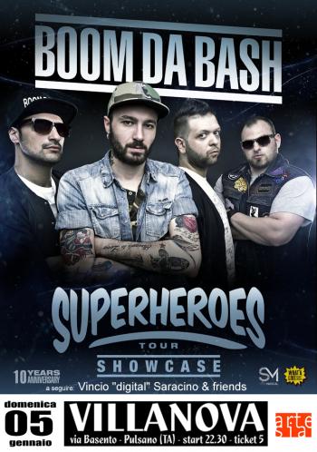 Boomdabash in "Superheroes tour showcase" + dancehall con Vincio "digital" Saracino & friends