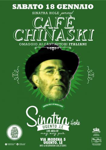 Al Sinatra i Café Chinaski omaggiano il cantautorato italiano