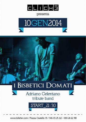 I Bisbetici Domati - Adriano Celentano Tribute Band