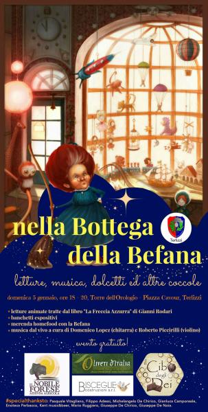 *Nella Bottega Della Befana*  Letture, Musica Dolcetti ed Altre Coccole