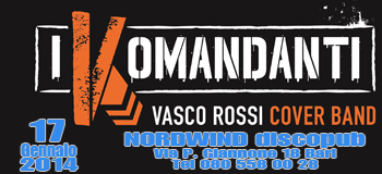 I Komandanti (Vasco Rossi Tribute) In concerto