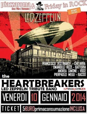 Piazzaroma "Friday in Rock" : The Heartbreakers in tributo ai Led Zeppelin + Gion Uein dj set
