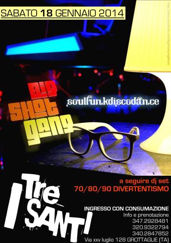 BIG SHOT GANG (divertentismo dagli anni 70 ad oggi)