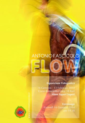 Esposizione Fotografica  " FLOW "  di Antonio Fascicolo