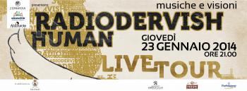 RADIODERVISH   ‘HUMAN Live Tour’  “Musiche e Visioni”