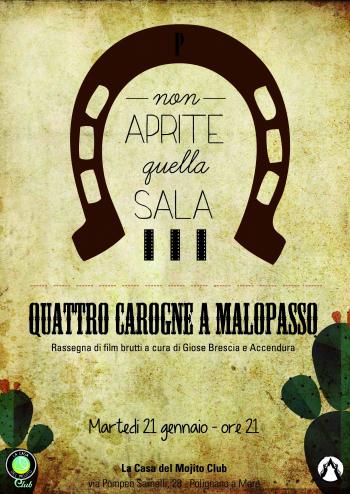 Non aprite quella sala III - Quattro carogne a malopasso