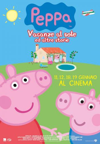 PEPPA PIG: VACANZE AL SOLE  E ALTRE STORIE