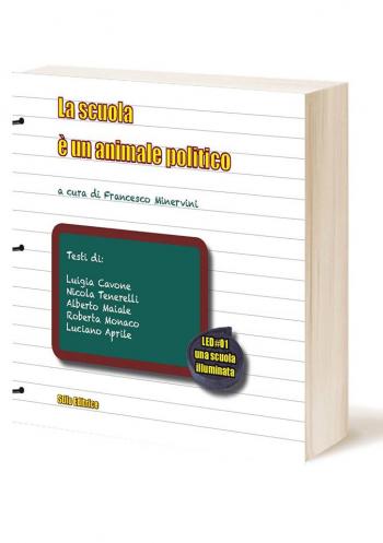 LED - La scuola è un animale politico