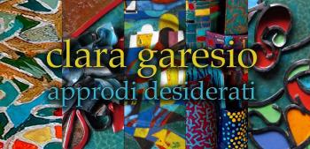 Mostra personale di Clara Garesio: Approdi Desiderati