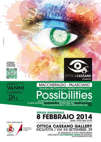 POSSIBILITIES - Macchieraldo/Palasciano: i vincitori di Autofocus 5 in esposizione