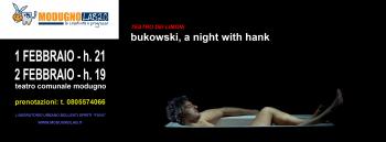 Bukowski, A Night With Hank