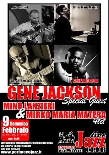 Mino Lanzieri & Mirko Maria Matera 4tet Special Guest Gene Jackson