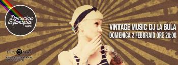 °° Domenica in Famiglia presenta " DJ La Bula " °°