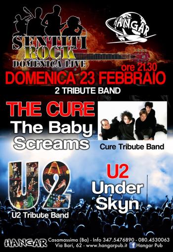 Sentiti Rock  U2 vs Cure in concerto