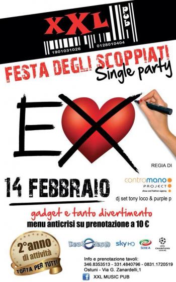 Festa degli Scoppiati 14 Febbraio XXL & Contromano