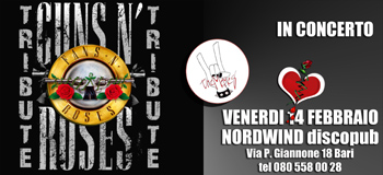 14/02 FANS N' ROSES (Guns n' Roses Tribute) + The Memes in concerto al Nordwind discopub di Bari