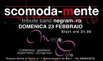 Scomoda-Mente Tributeband Negramaro Duolive