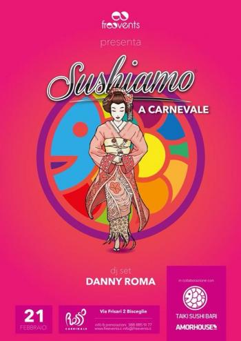 Sushiamo a Carnevale