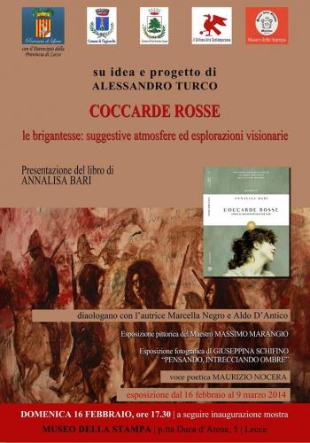 Coccarde rosse. Le brigantesse: suggestive atmosfere ed esplorazioni visionarie