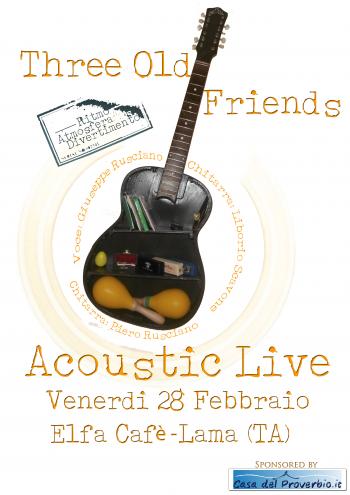 Three Old Friends - LIVE