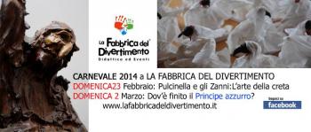 Carnevale 2014 alla Fabbrica del Divertimento