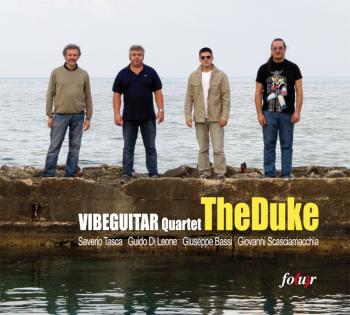 “VibeGuitar Quartet” presenterà domani il CD “The Duke”, ultima produzione Four Records, per il decimo appuntamento della rassegna “Jazz Club Bari”