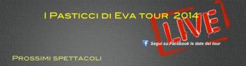 I Pasticci di Eva Live
