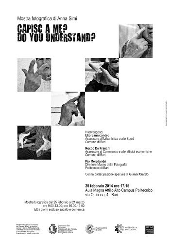 La mostra, "Capisc’ a me? Do you understand?". La partecipazione di Gianni Ciardo