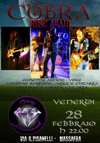 I Cobra Rise Again live