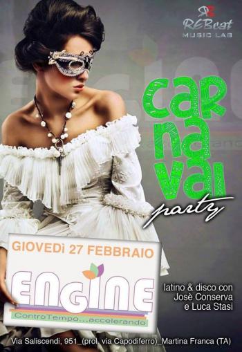 Carnival Party con Josè Conserva & Luca Stasi ed i Dj Rebeat Disco Lab